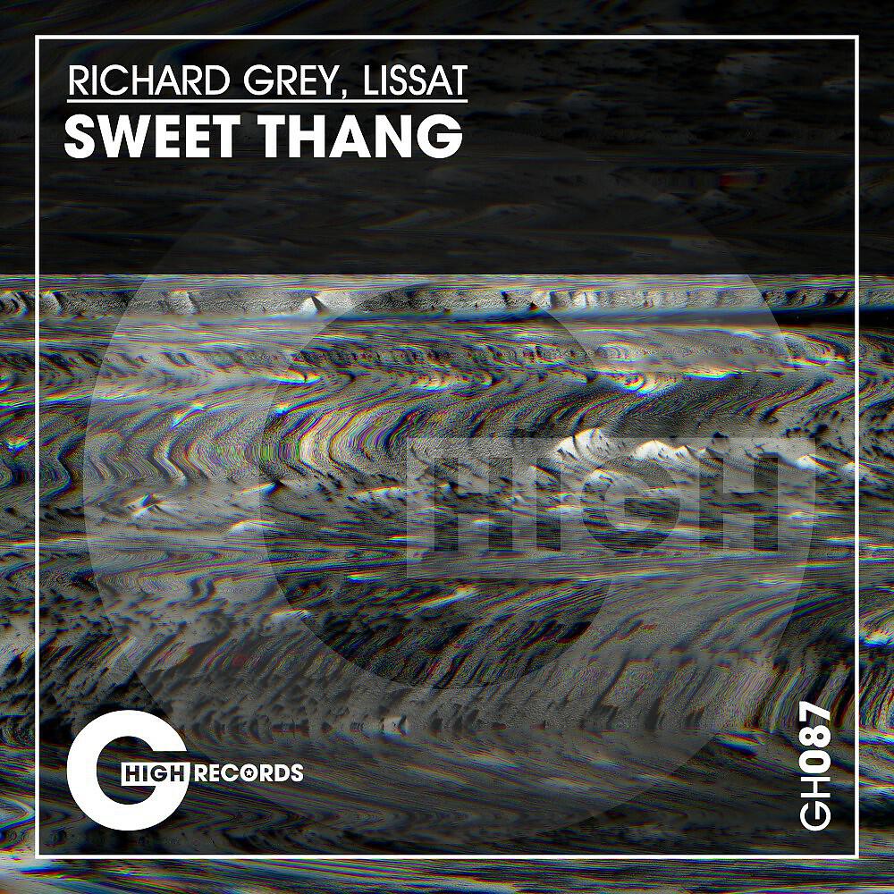 Richard Grey - Sweet Thang (Original Mix)