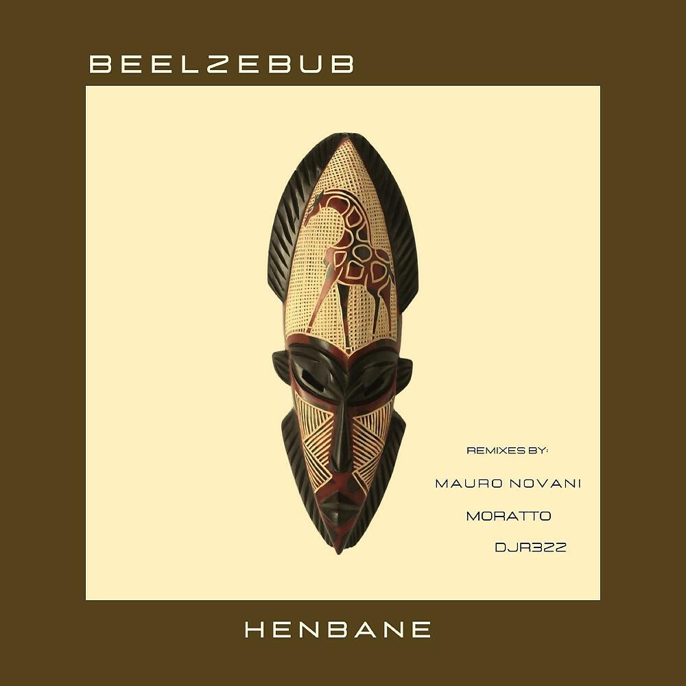 BEELZEBUB - Henbane (Moratto Remix)