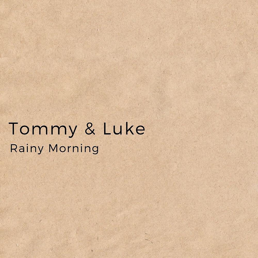 TOMMY - Rainy Morning