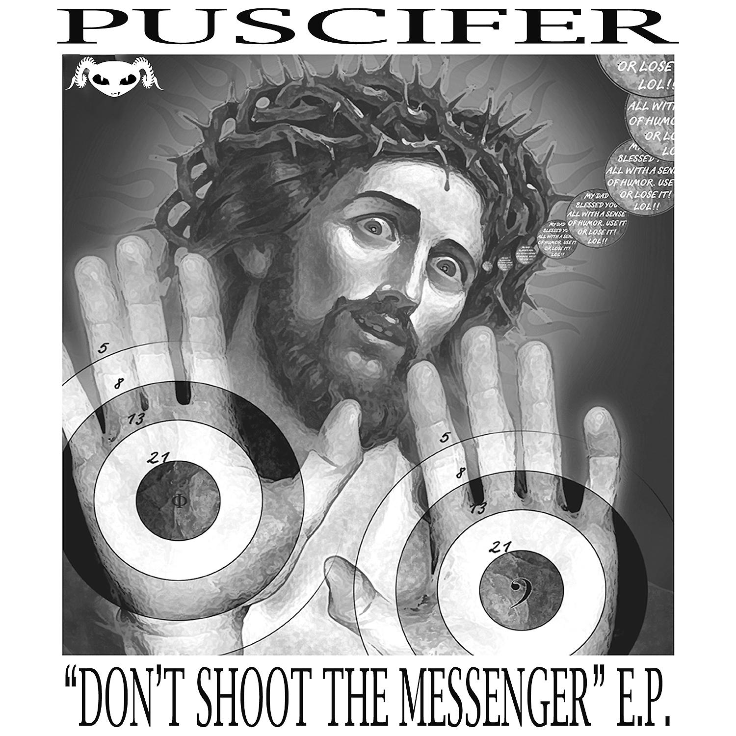 Постер альбома Don't Shoot The Messenger