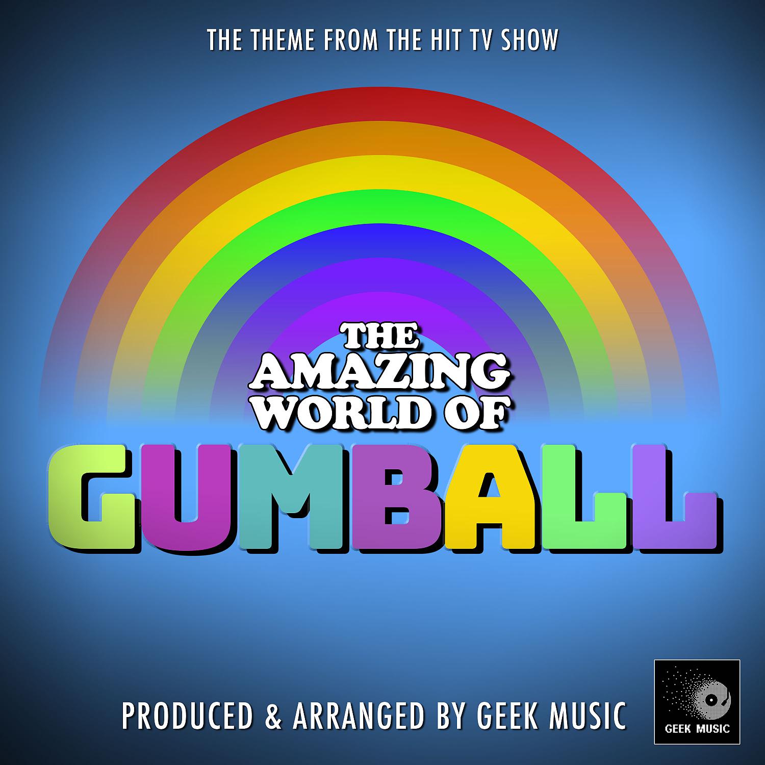 Постер альбома The Amazing World Of Gumball Main Theme (From "The Amazing World Of Gumball")