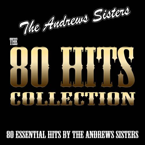 The Andrews Sisters - Three Little Sisters