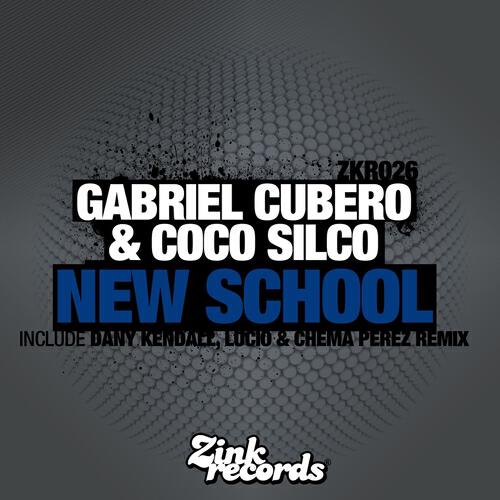 Gabriel Cubero - New School (Dany Kendall, Lucio, Chema Perez Remix)