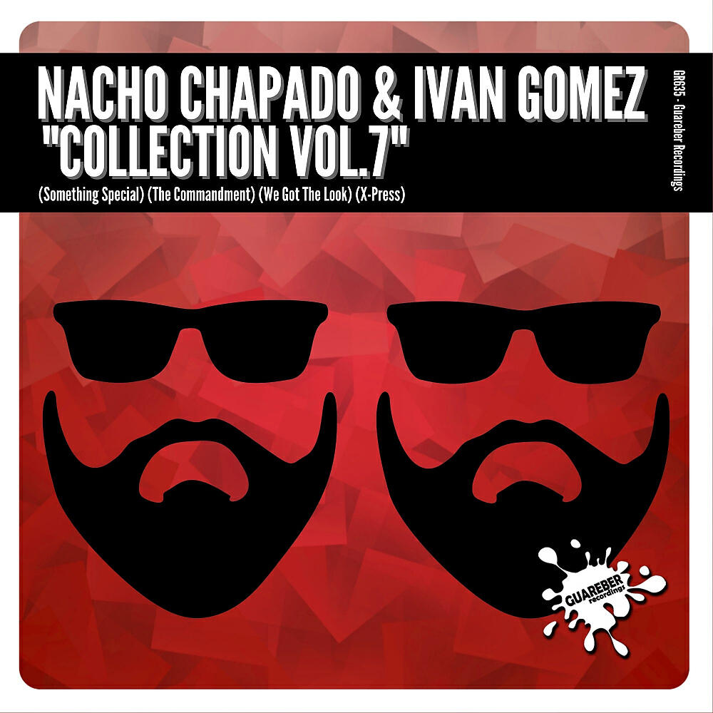 Nacho Chapado - We Got The Look (Extended Mix)