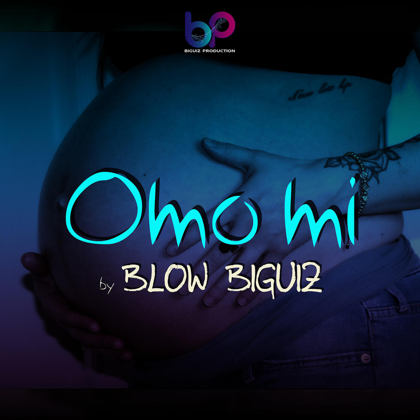 BLOW BIGUIZ - Omo mi