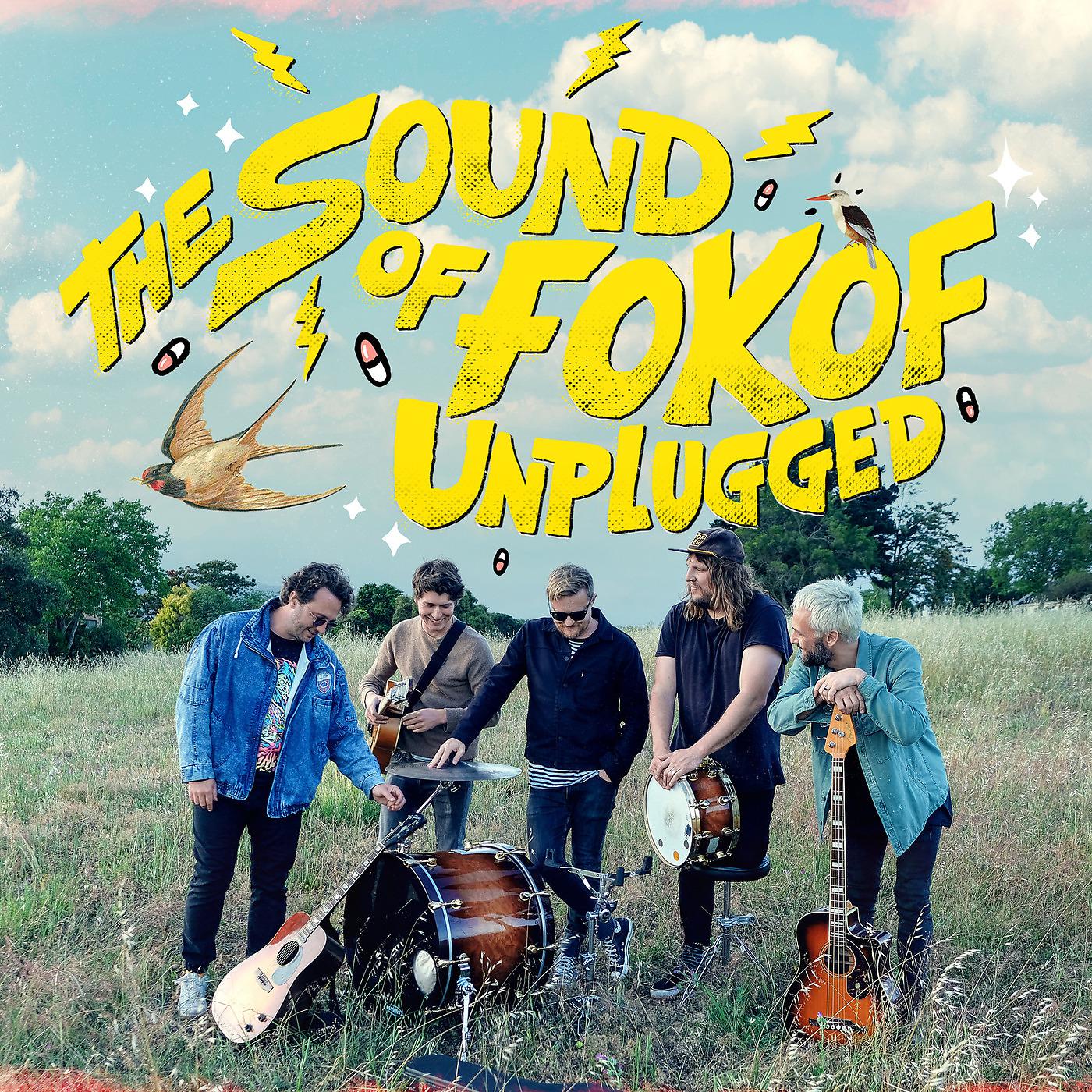 Постер альбома The Sound of Fokof Unplugged (Live)