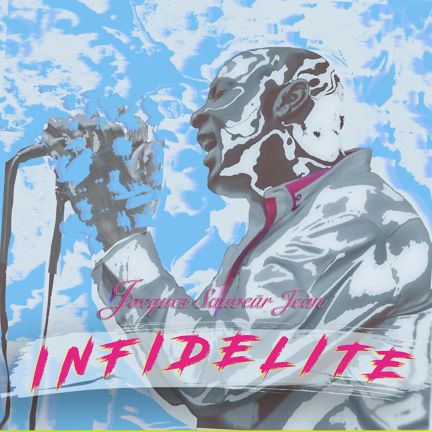 Постер альбома Infidelite