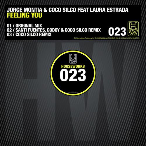 Jorge Montia - Feeling You (Santi Fuentes, Godoy & Coco Silco Remix)
