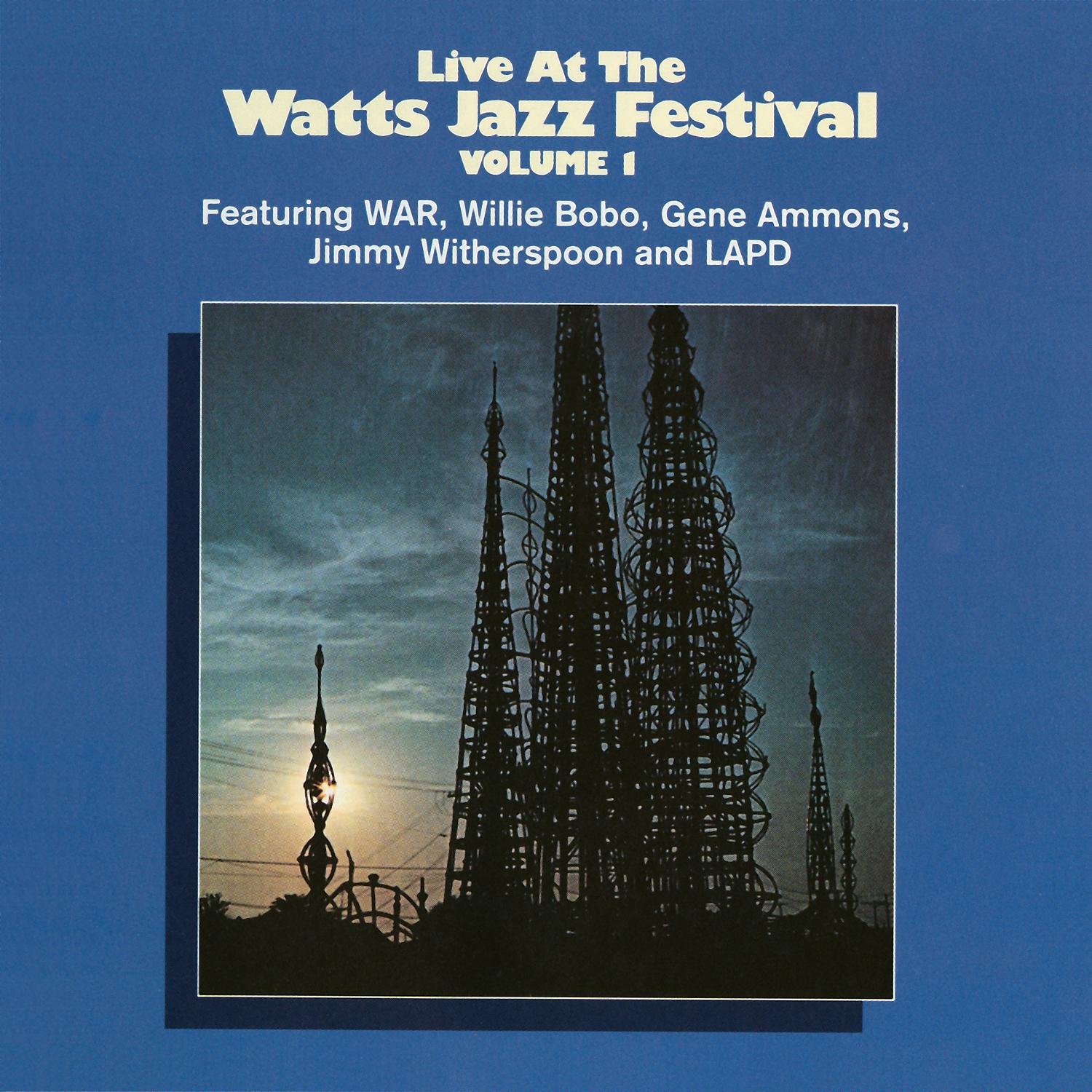 Постер альбома Live At The Watts Jazz Festival Vol. 1