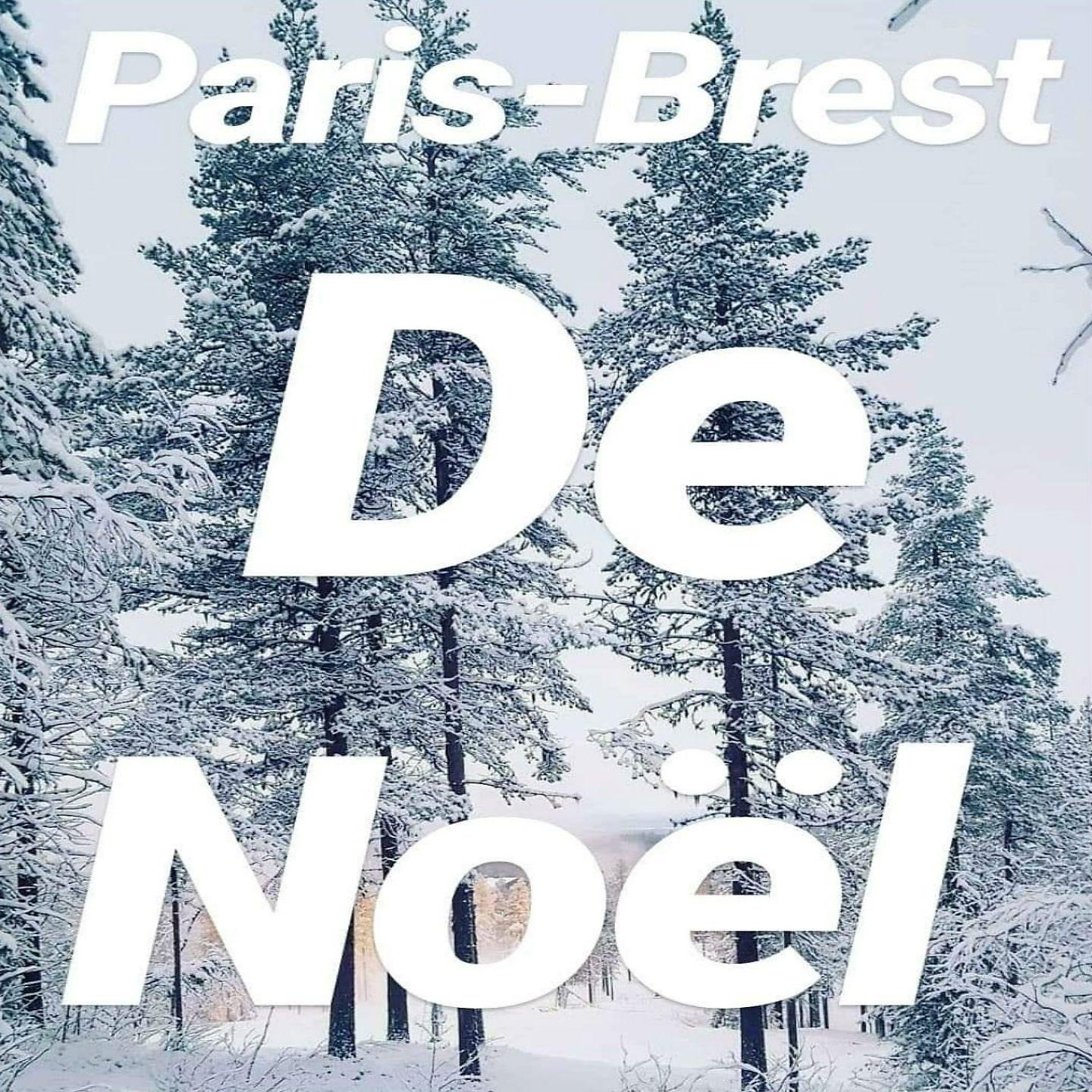 Постер альбома Paris-Brest de Noël