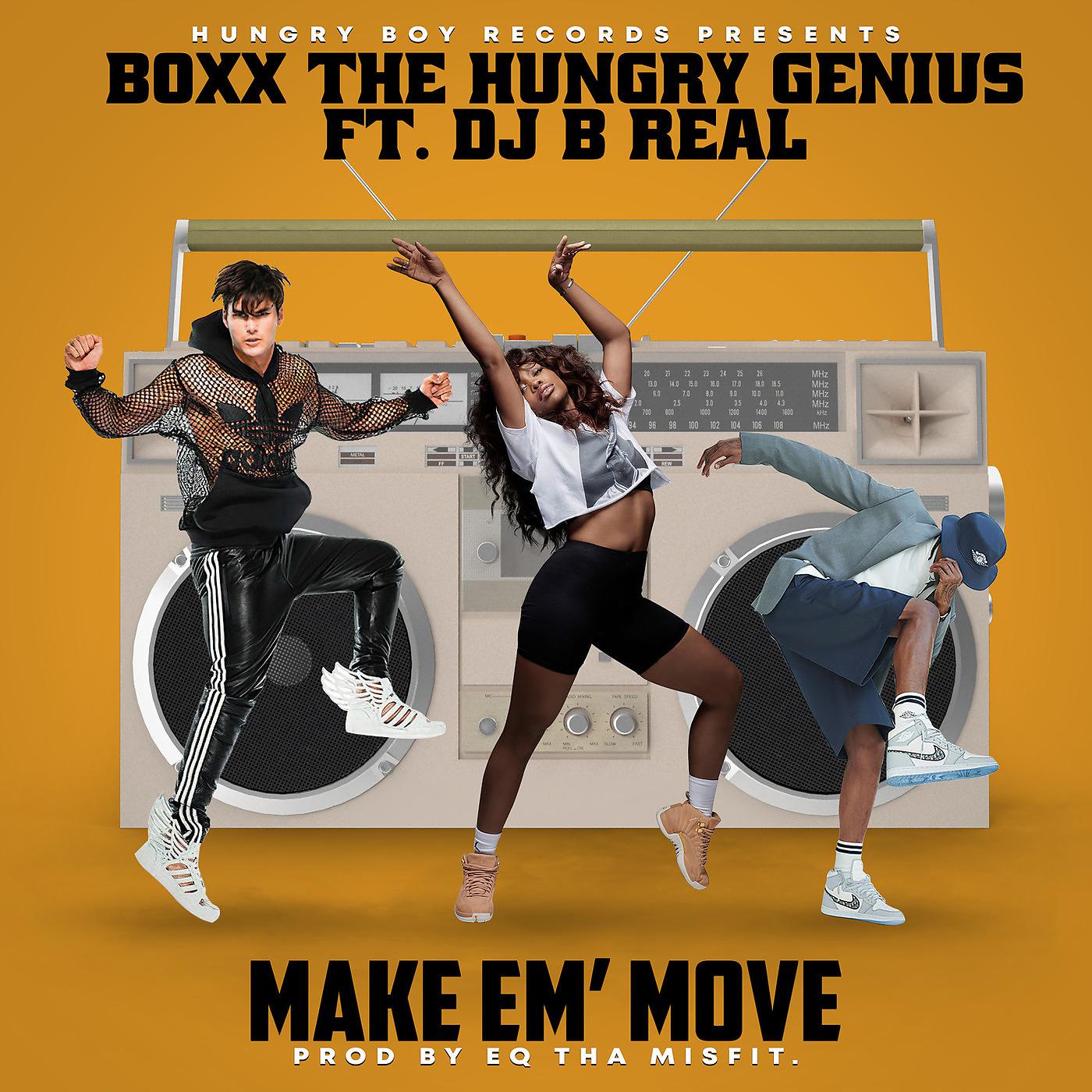Постер альбома Make Em' move