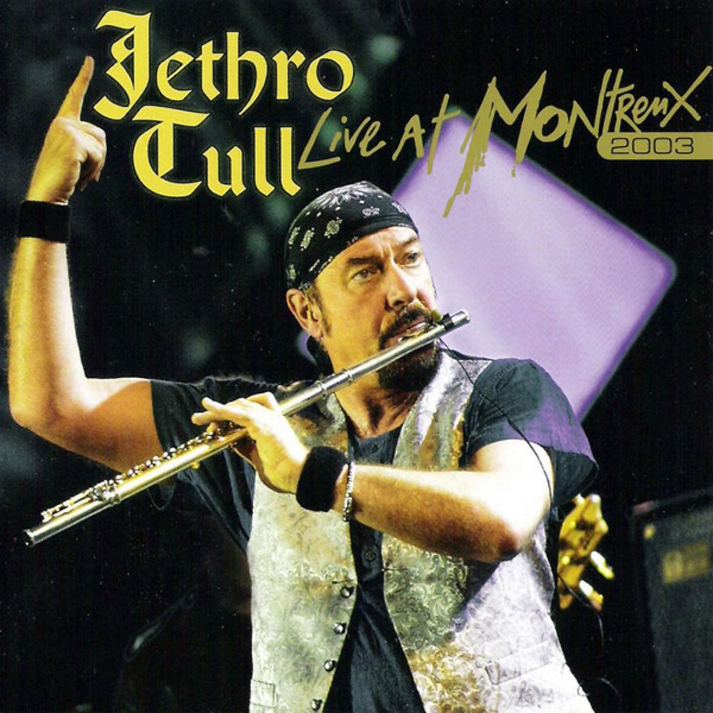 Постер альбома Live at Montreux 2003
