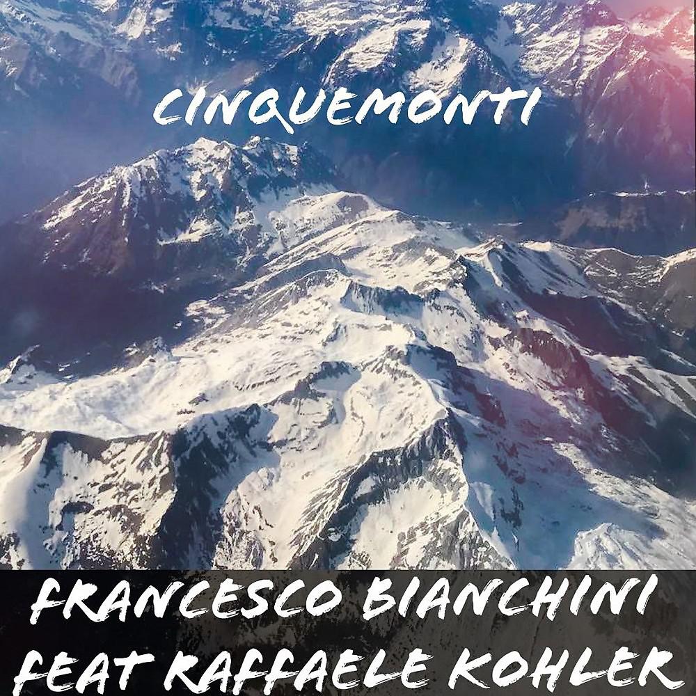 Постер альбома Cinquemonti