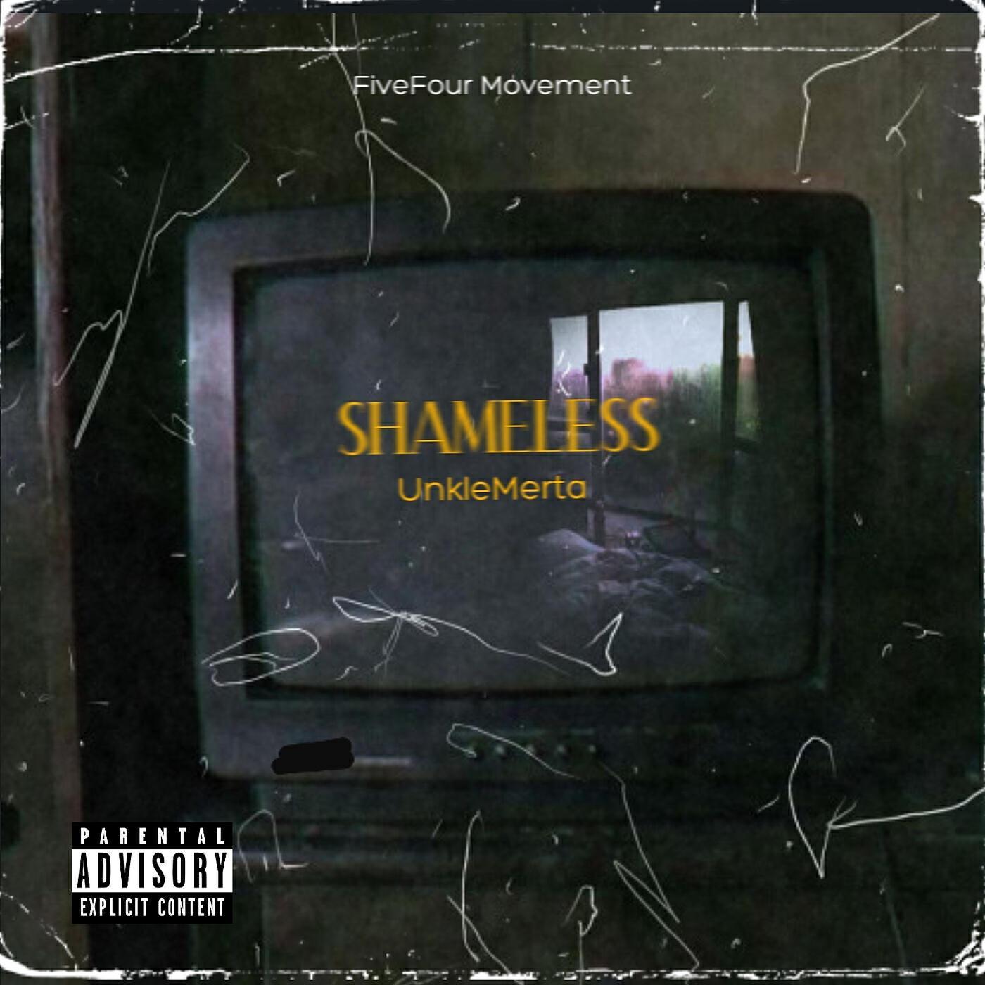UnkleMerta - Shameless
