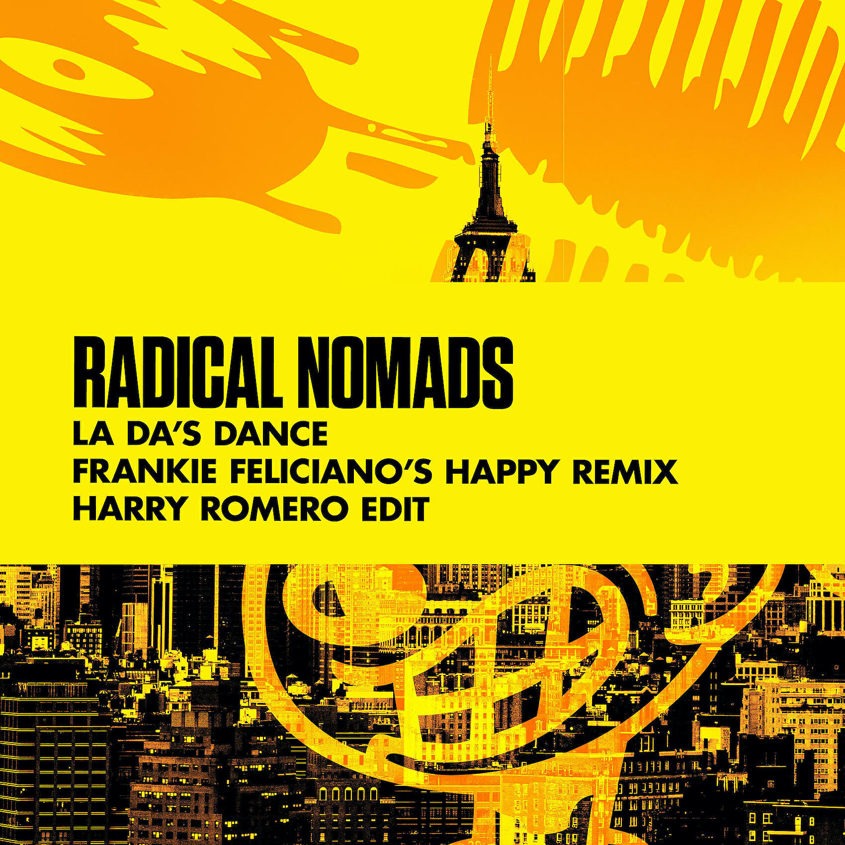 Radical Nomads - La Da's Dance (Frankie Feliciano's Happy Remix) [Harry Romero Edit]