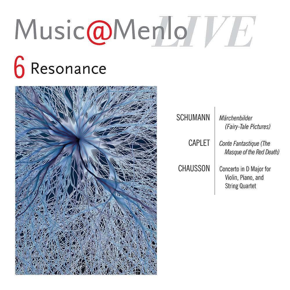 Постер альбома Music@Menlo '12: Resonance, Vol. 6