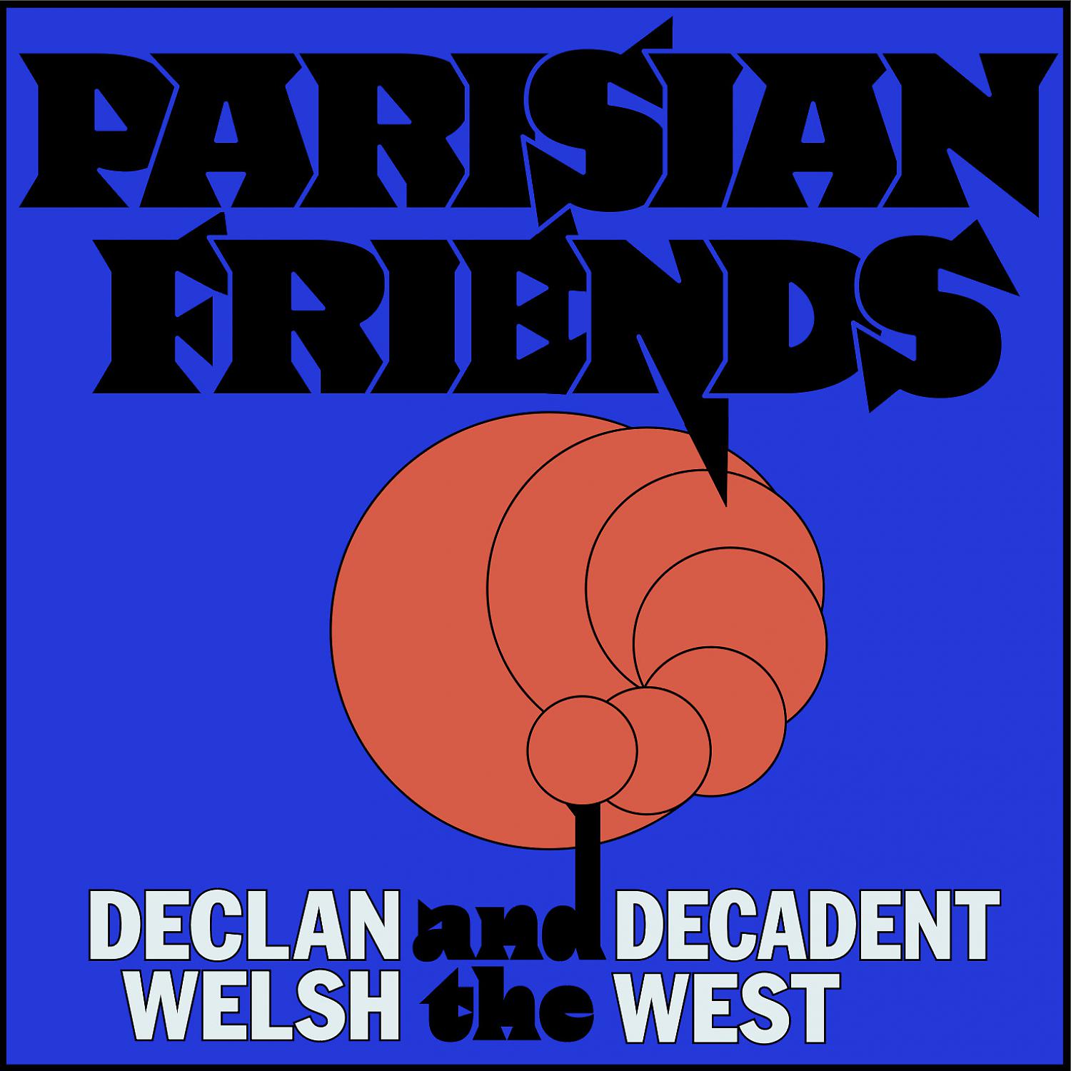 Постер альбома Parisian Friends