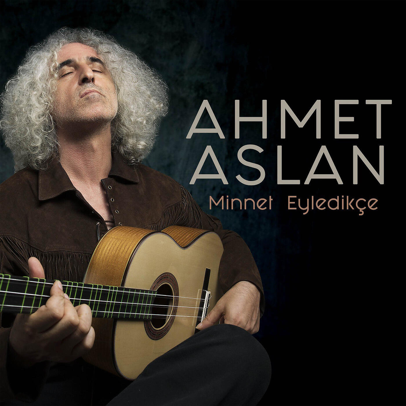 Ahmet Aslan - Minnet Eyledikçe