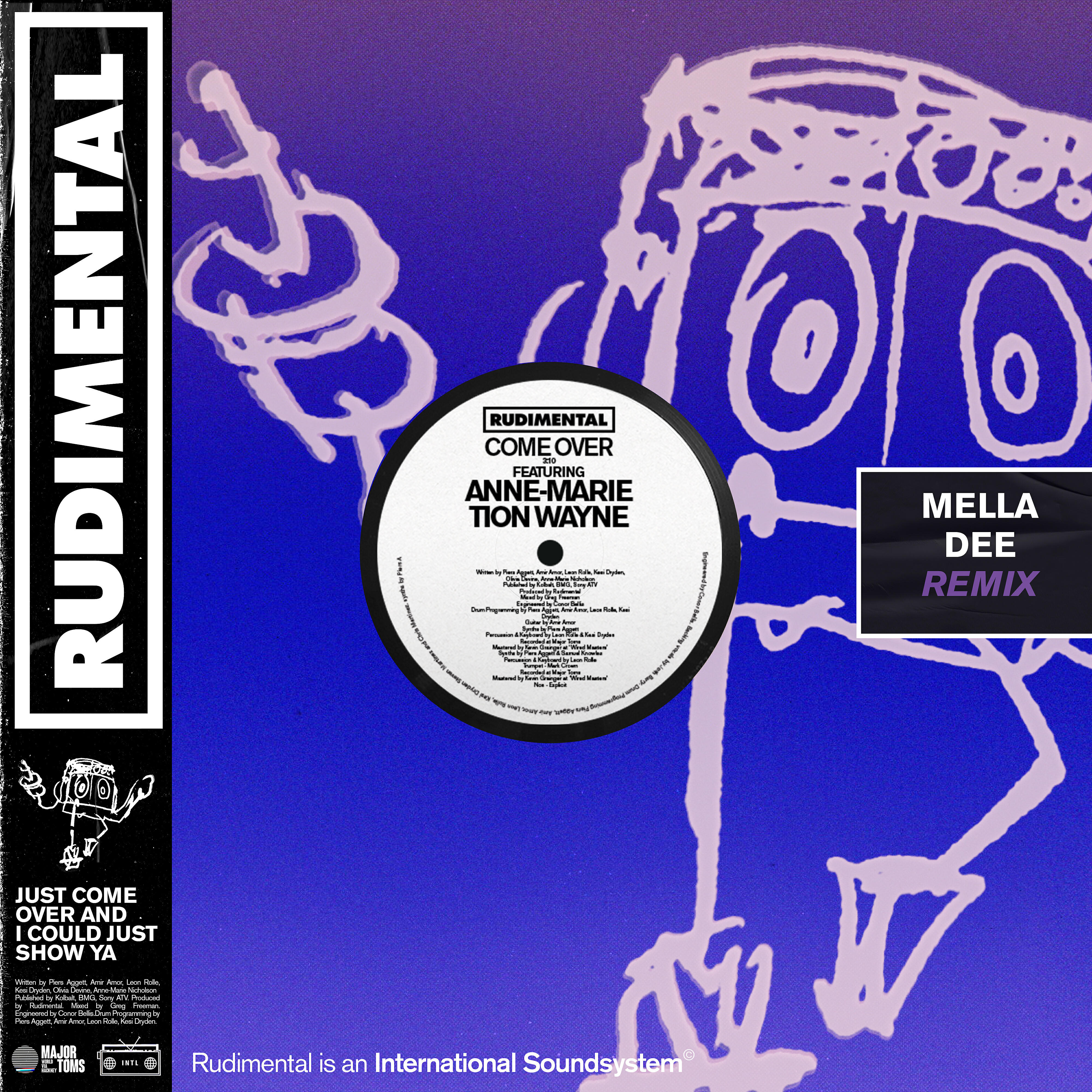 Rudimental - Come Over (feat. Anne-Marie & Tion Wayne) [Mella Dee Remix]