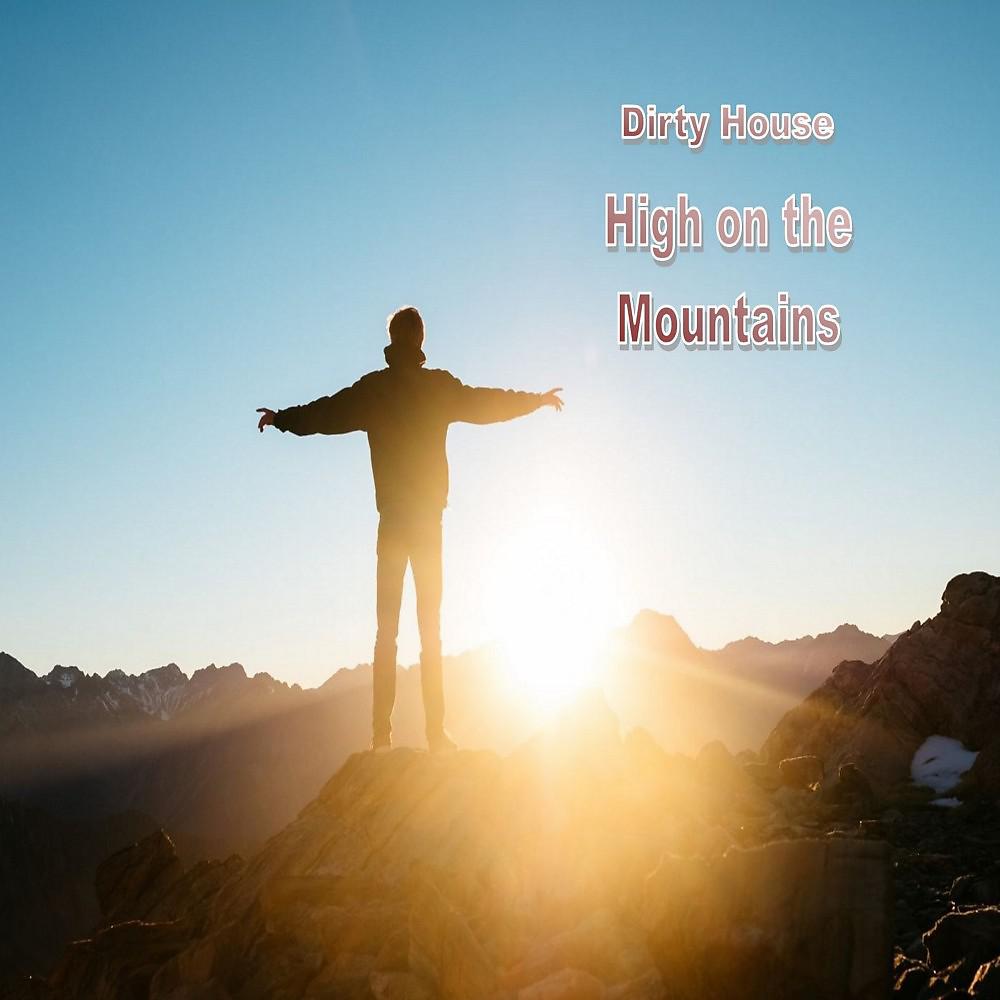 Постер альбома High on the Mountains