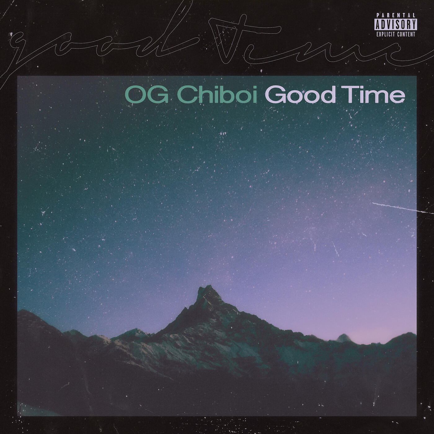 OG Chiboi - Good Time