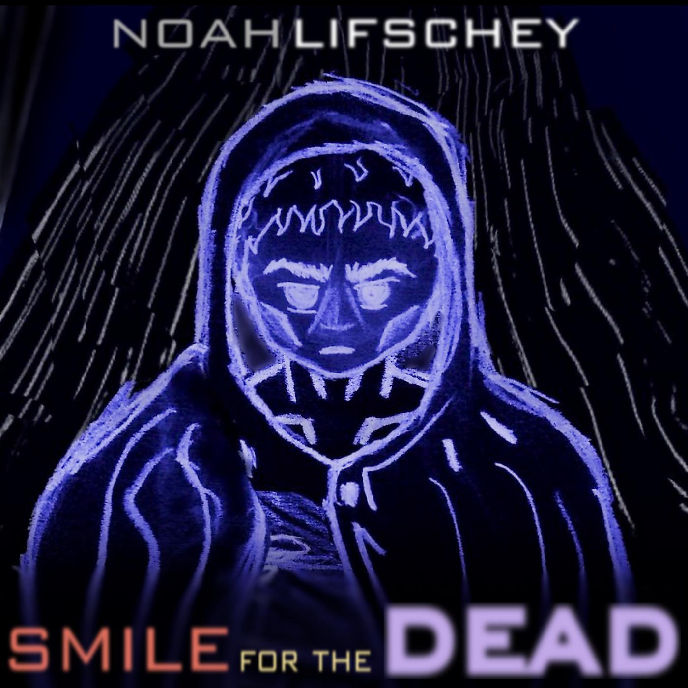 Постер альбома Smile for the Dead
