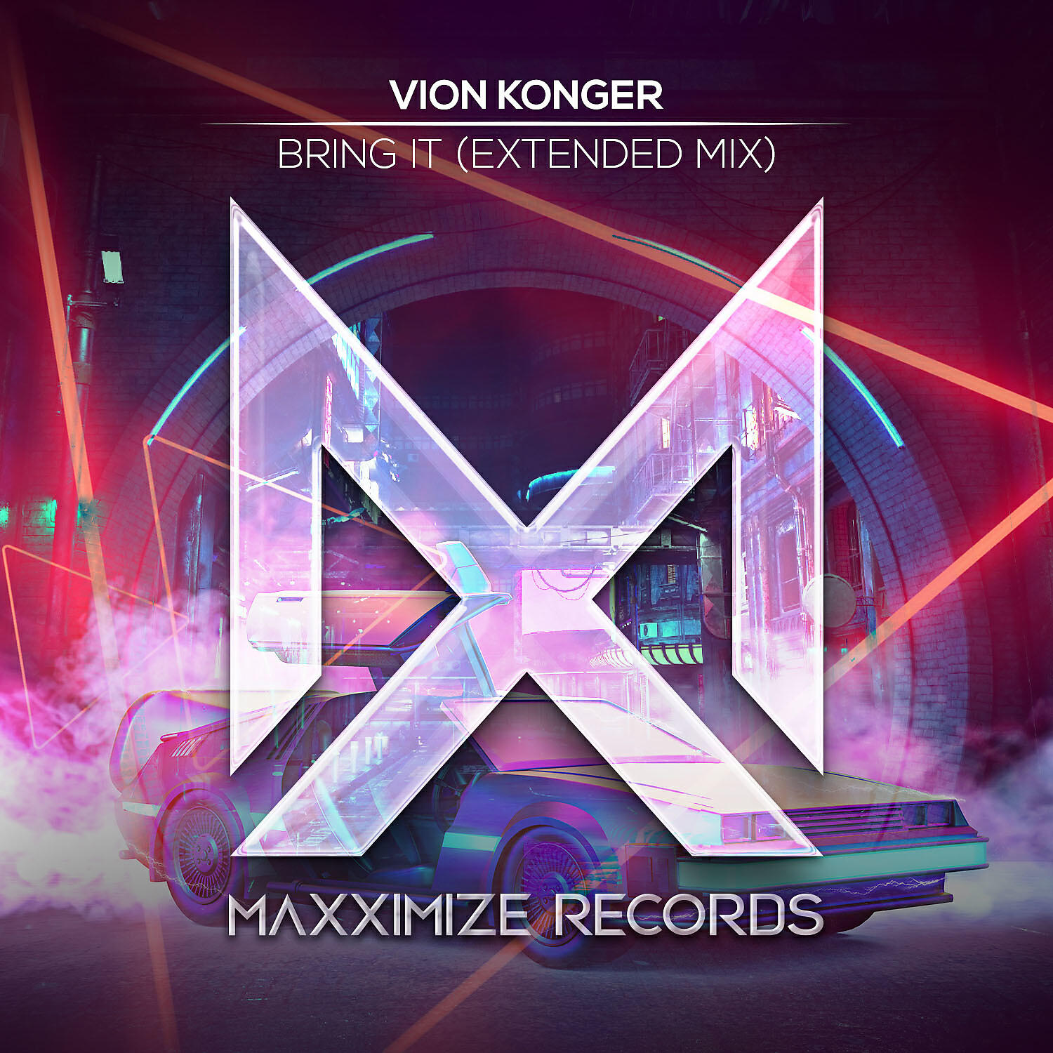 Vion Konger - Bring It (Extended Mix)