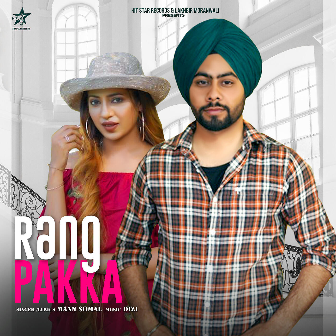 Mann Somal - Rang Pakka