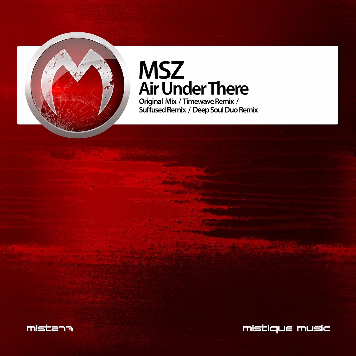 MSZ - Air Under There (Deep Soul Duo Remix)