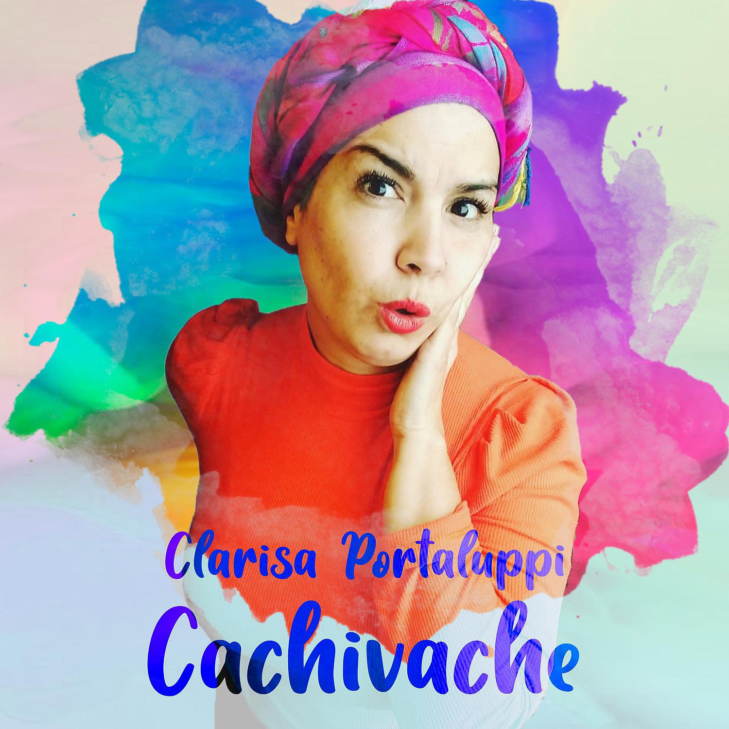 Постер альбома Cachivache