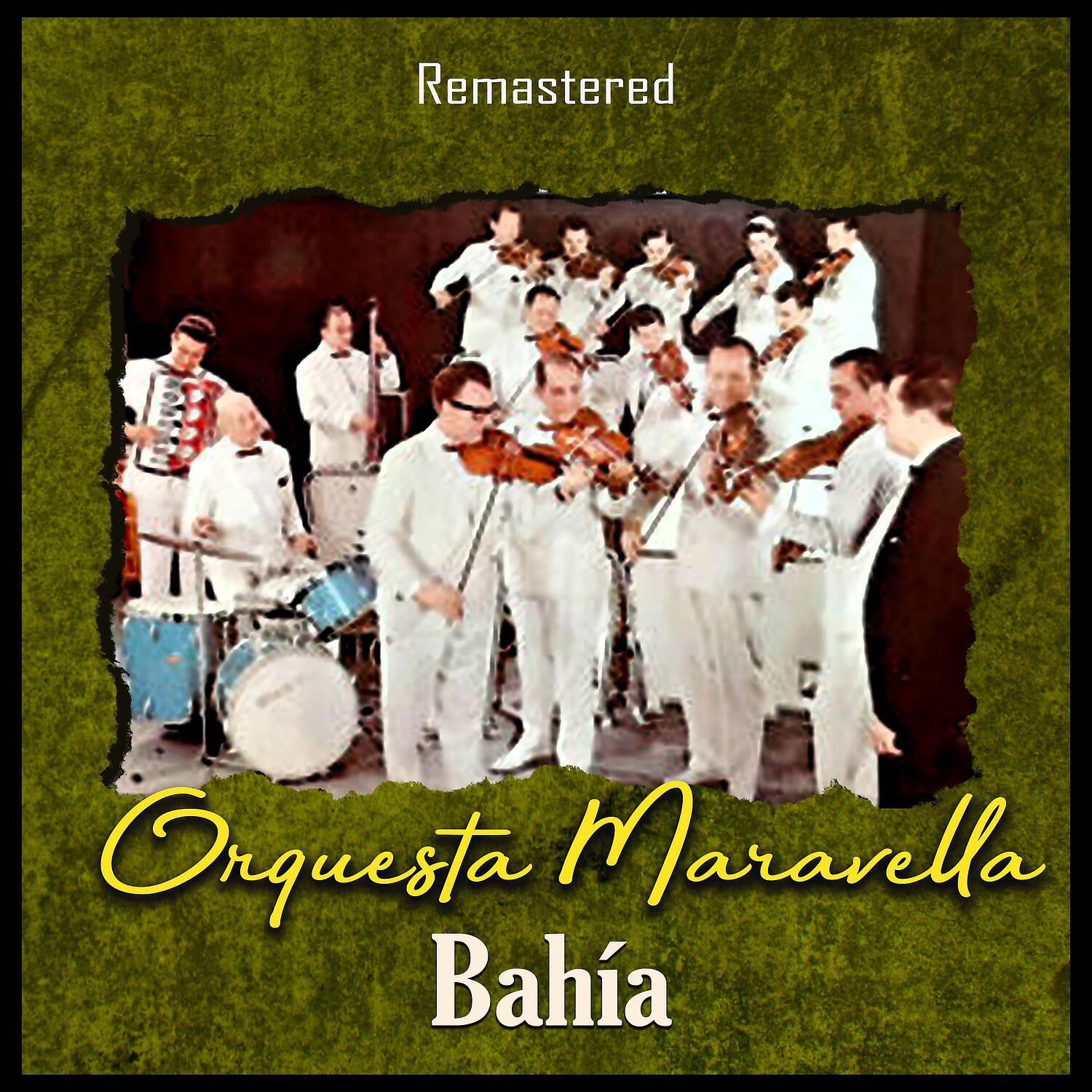 Orquesta Maravella - Para Vigo Me Voy (Remastered)