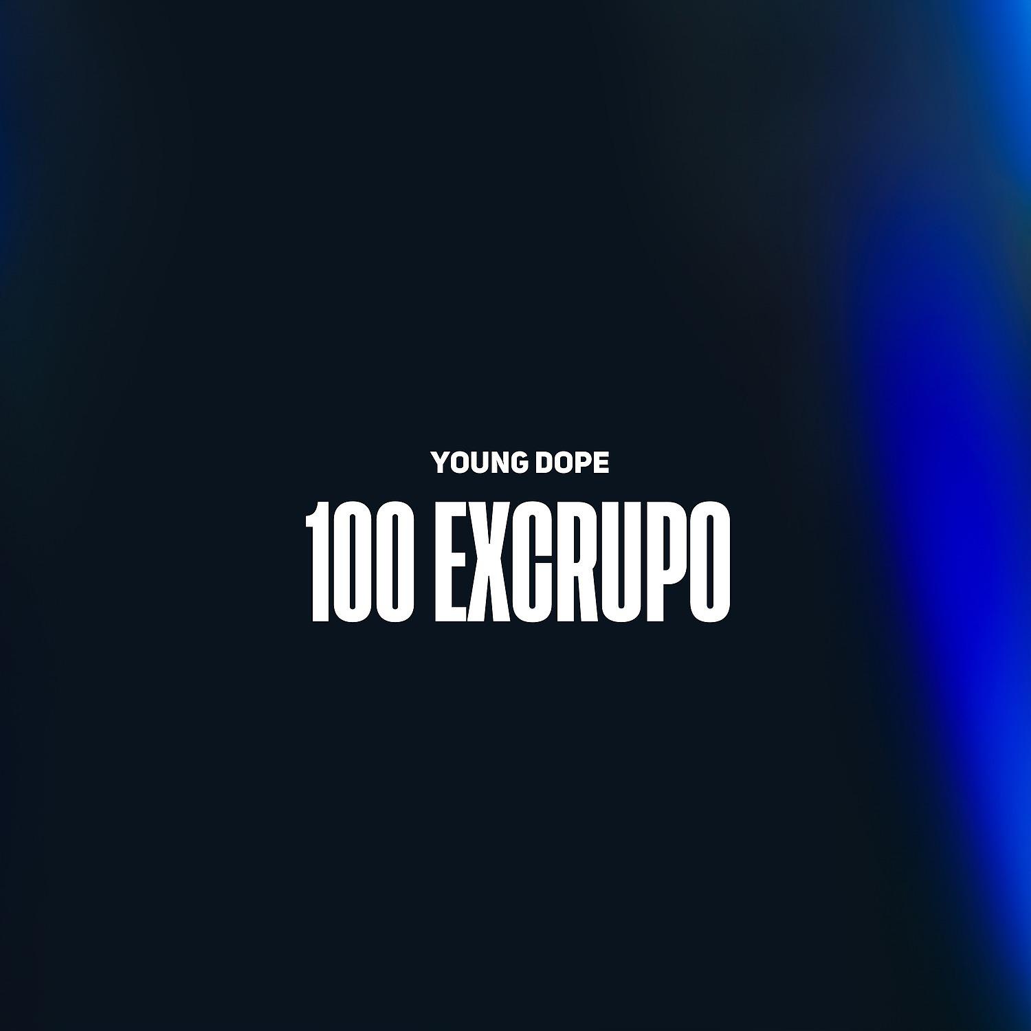 Постер альбома 100 Excrupo