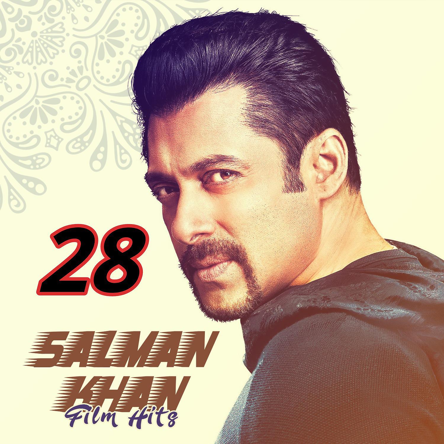 Постер альбома Salman Khan Film Hits, Vol. 28
