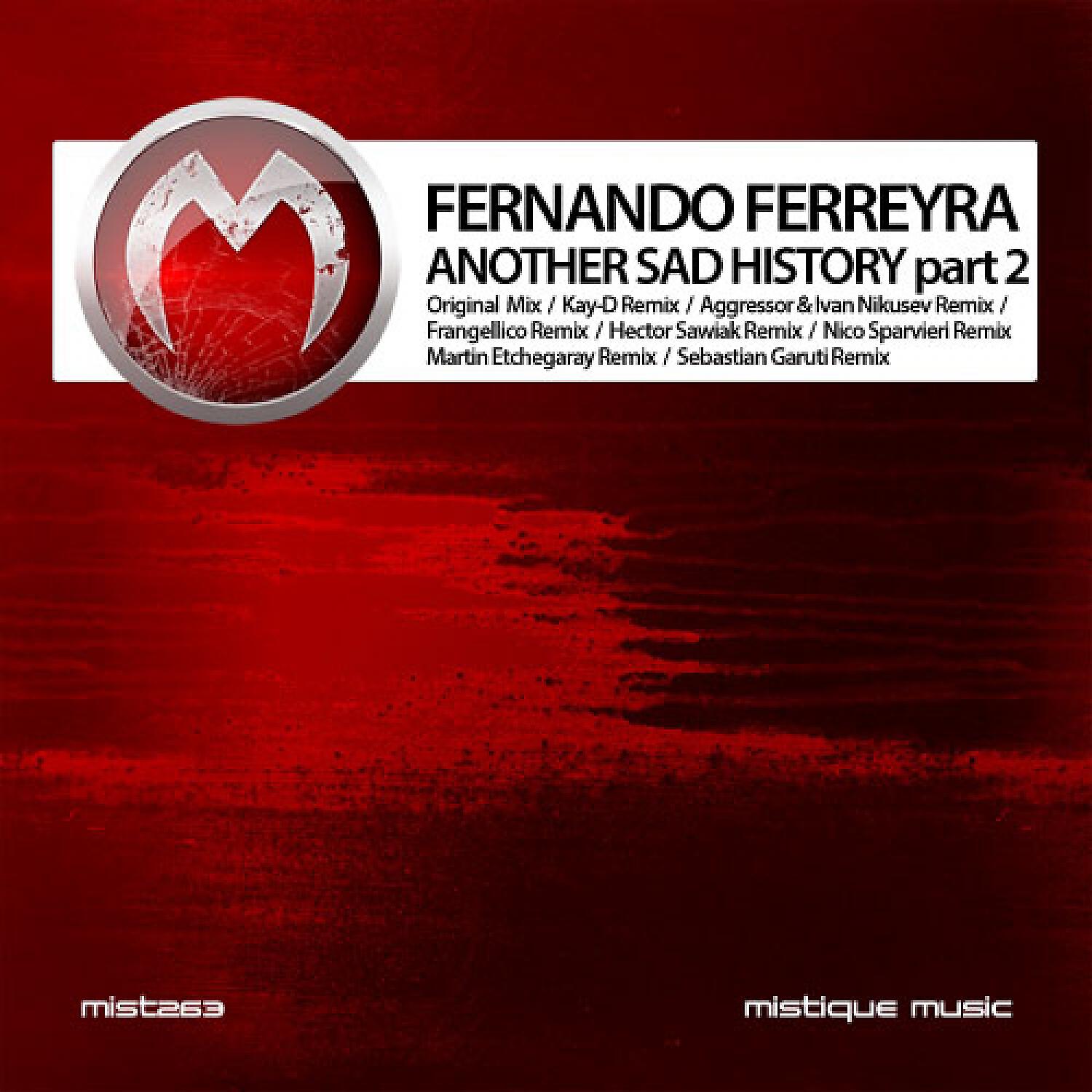 Fernando Ferreyra - Another Sad Story (Aggressor & Ivan Nikusev Remix)