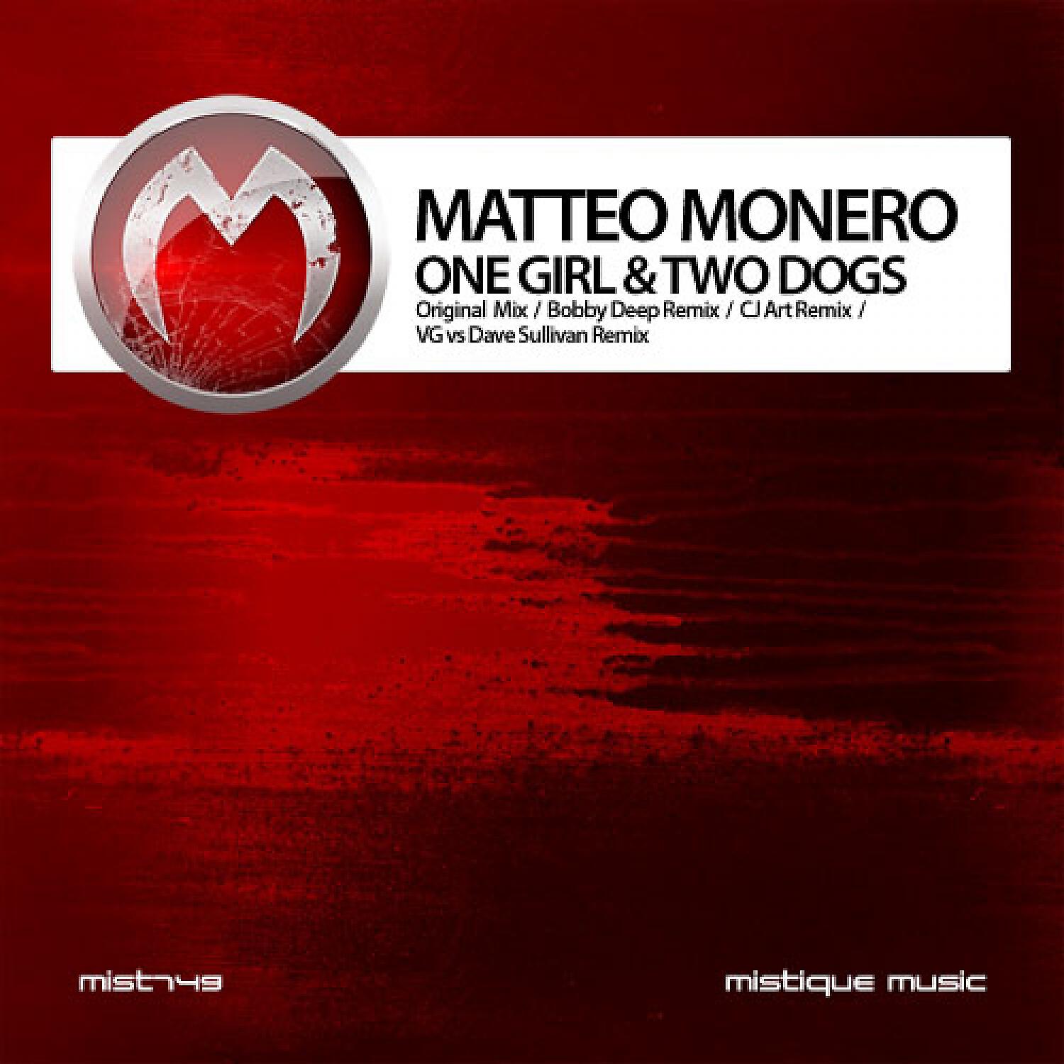 Matteo Monero - One Girl & Two Dogs (Bobby Deep Remix)