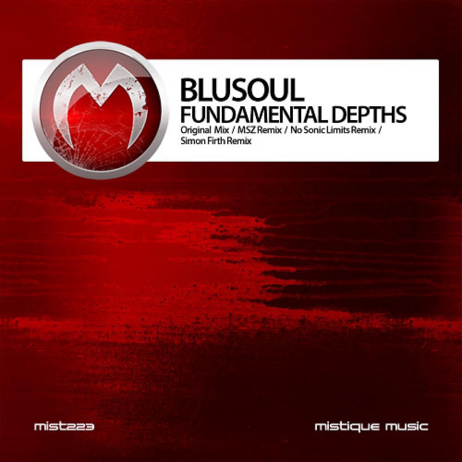 Blusoul - Fundamental Depths (MSZ Remix)