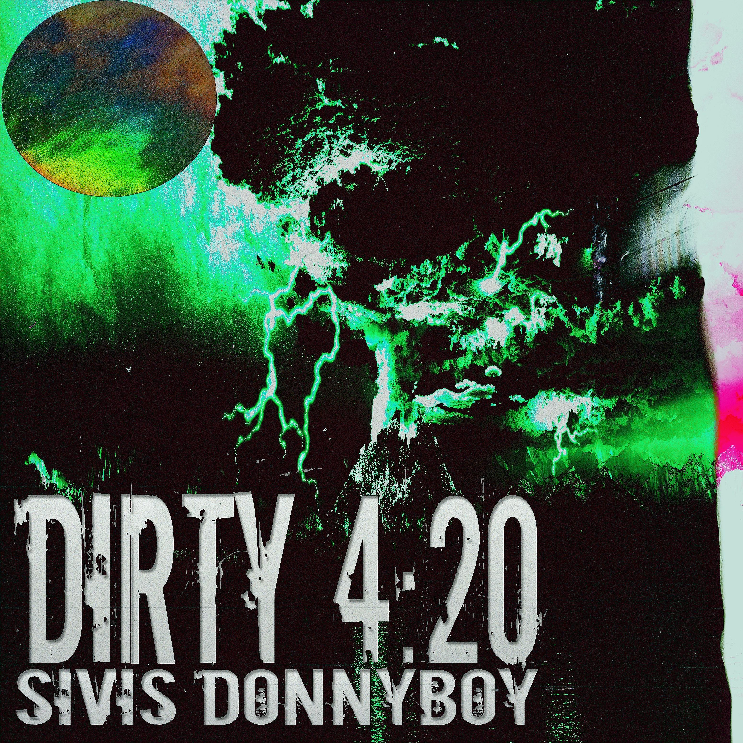 Постер альбома Dirty 4:20
