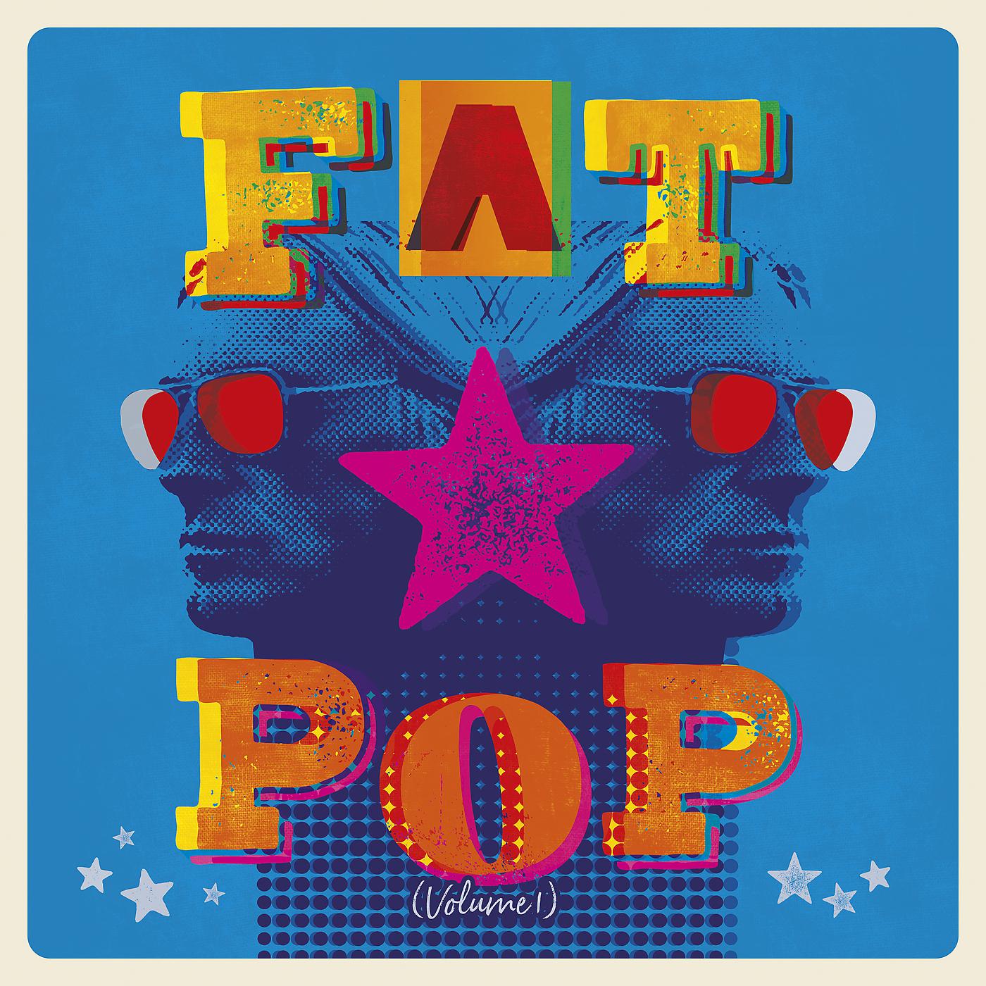 Постер альбома Fat Pop