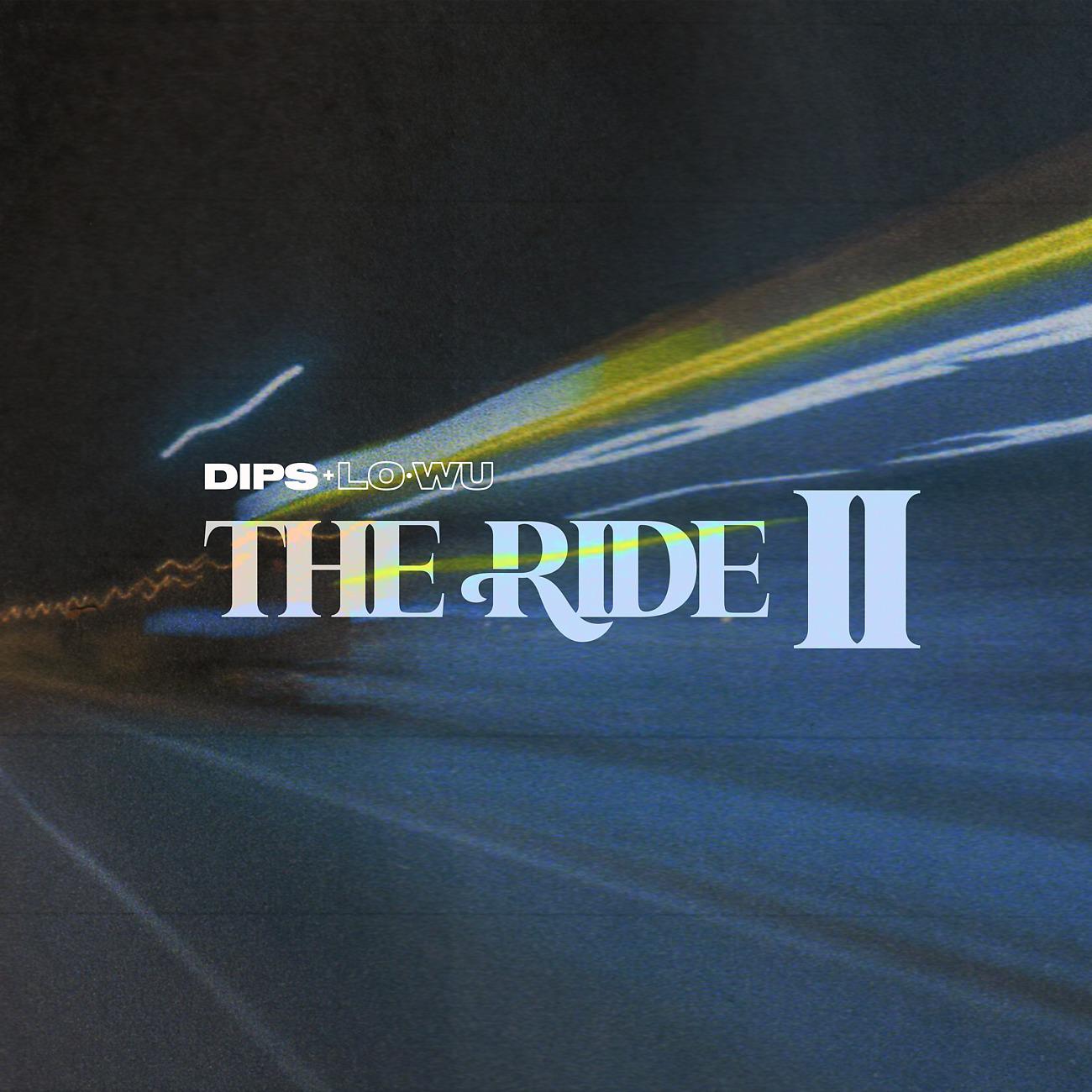 Постер альбома The Ride II