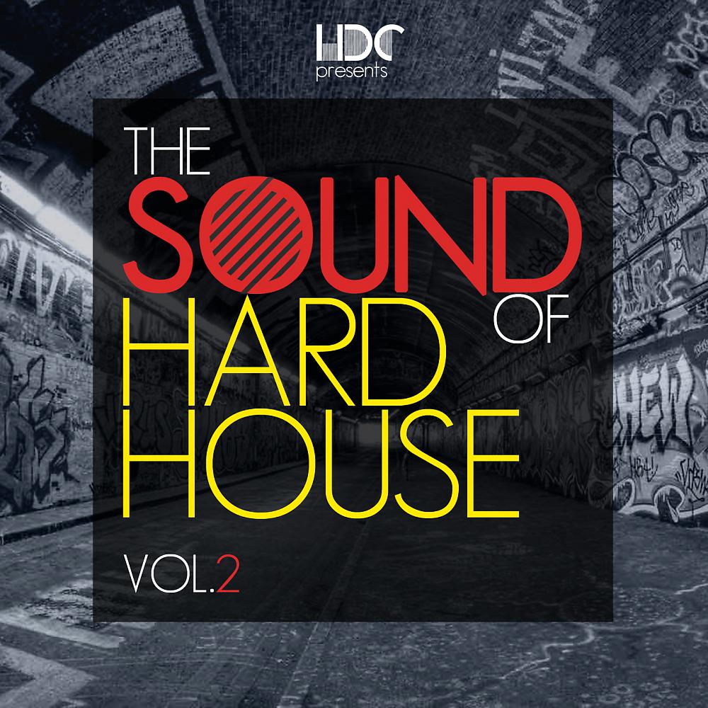 Постер альбома The Sound Of Hard House Vol.2