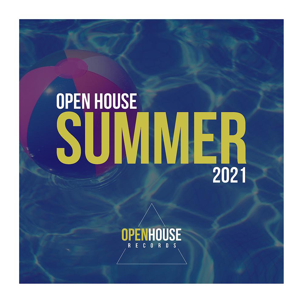 Постер альбома Open House Summer 2021