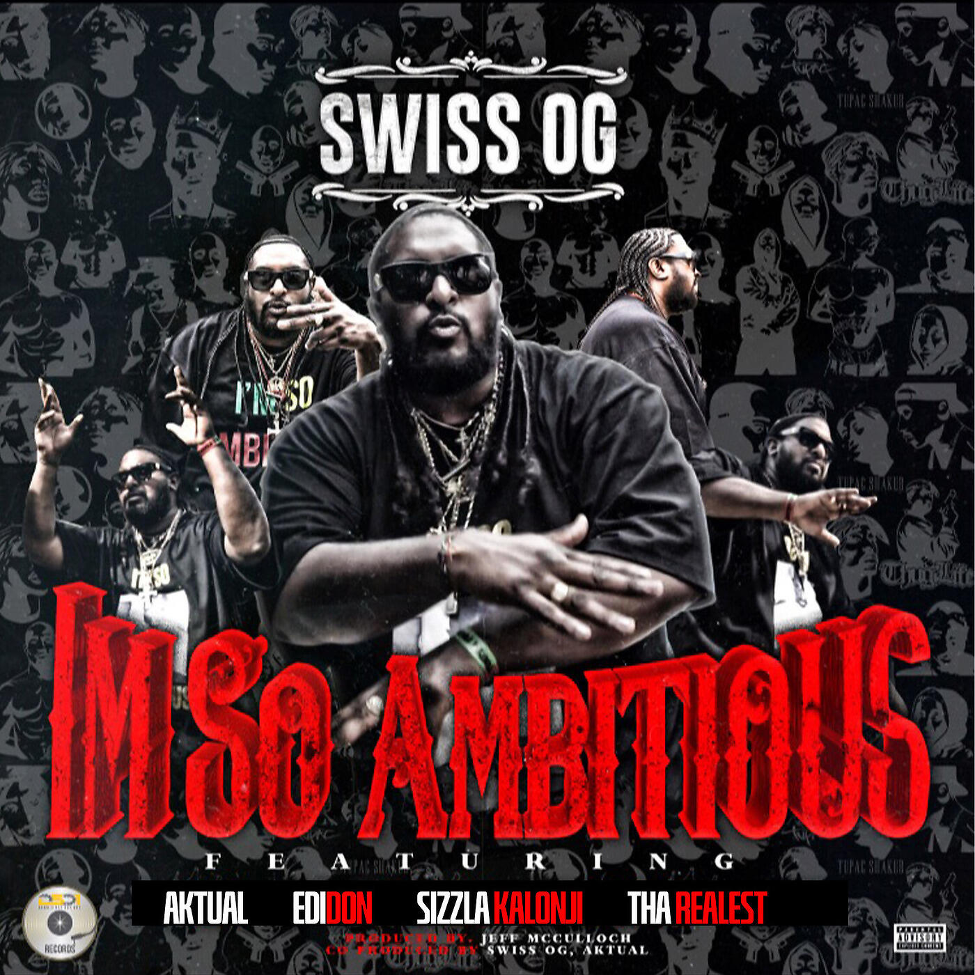 Swiss OG - I'm so Ambitious
