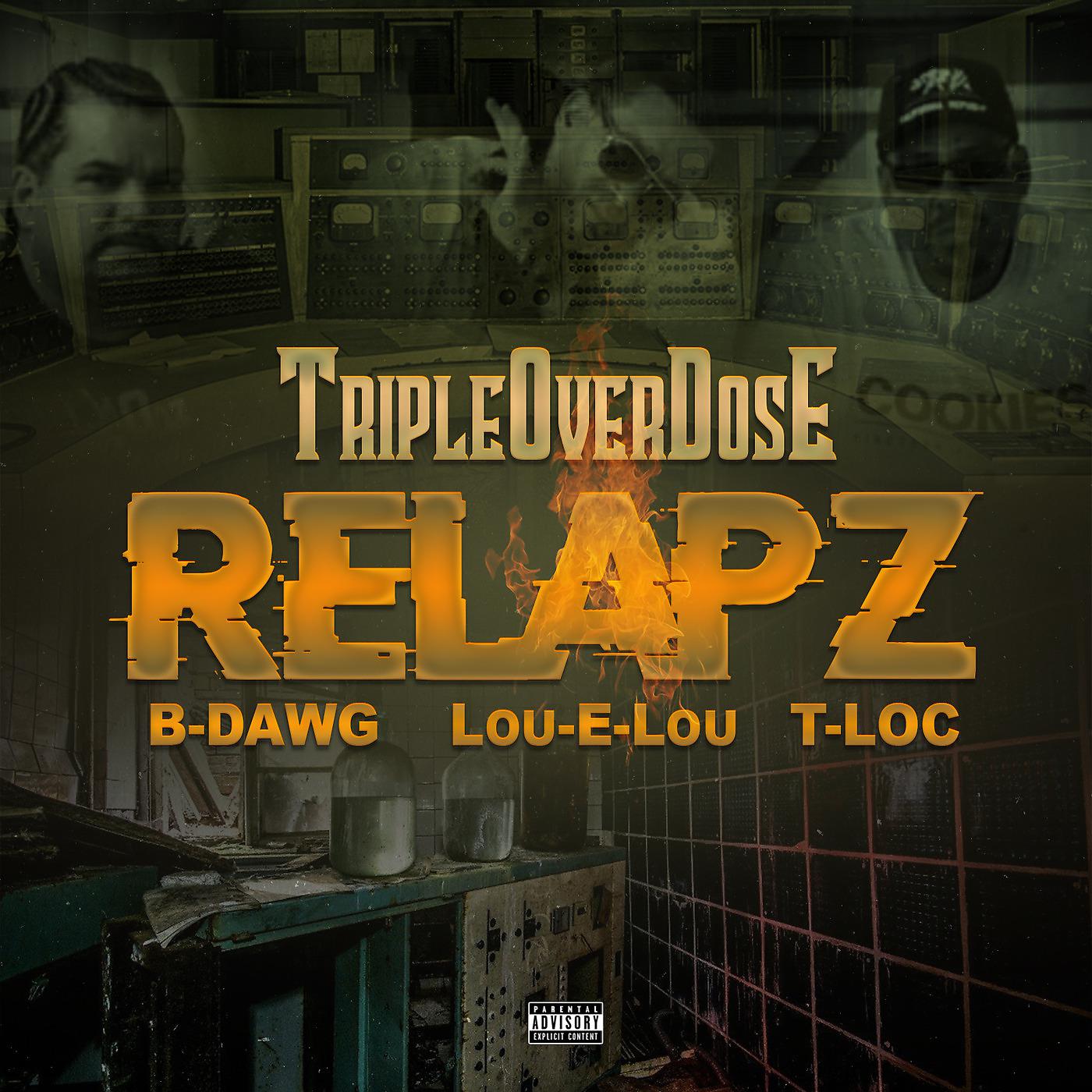 Постер альбома Tripleoverdose Relapz