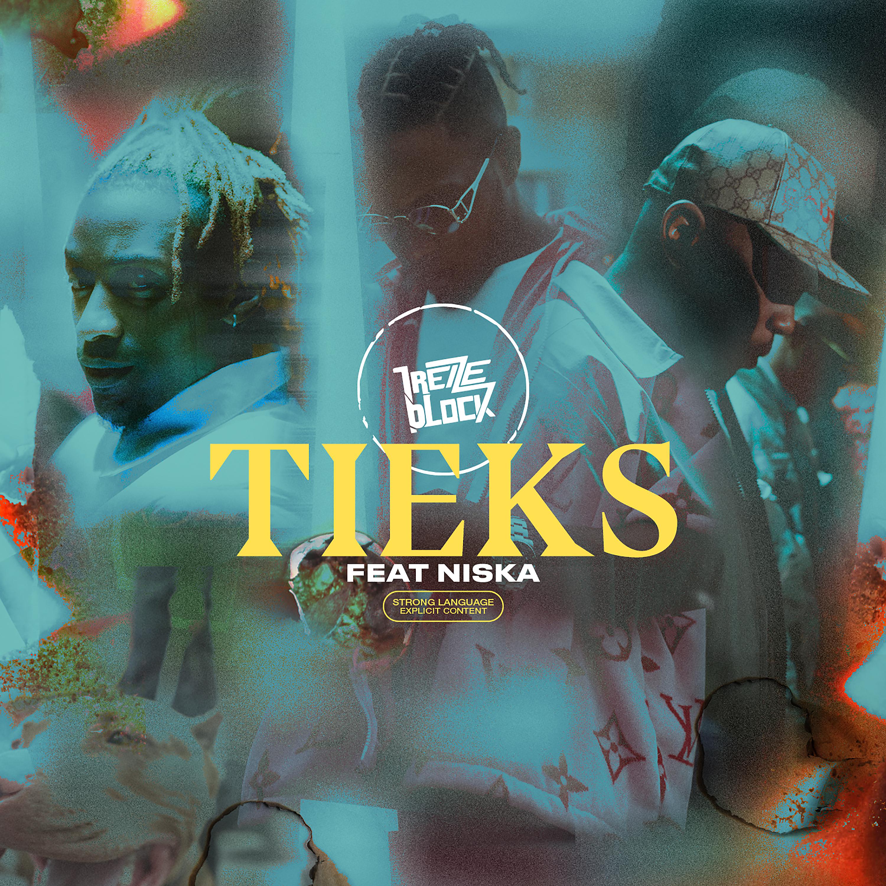 Постер альбома Tieks (feat. Niska)