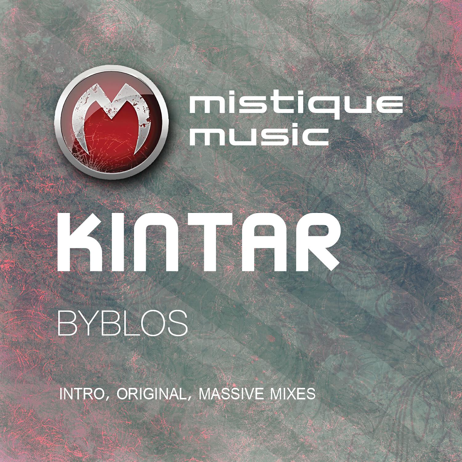 Kintar - Byblos (Intro Mix)