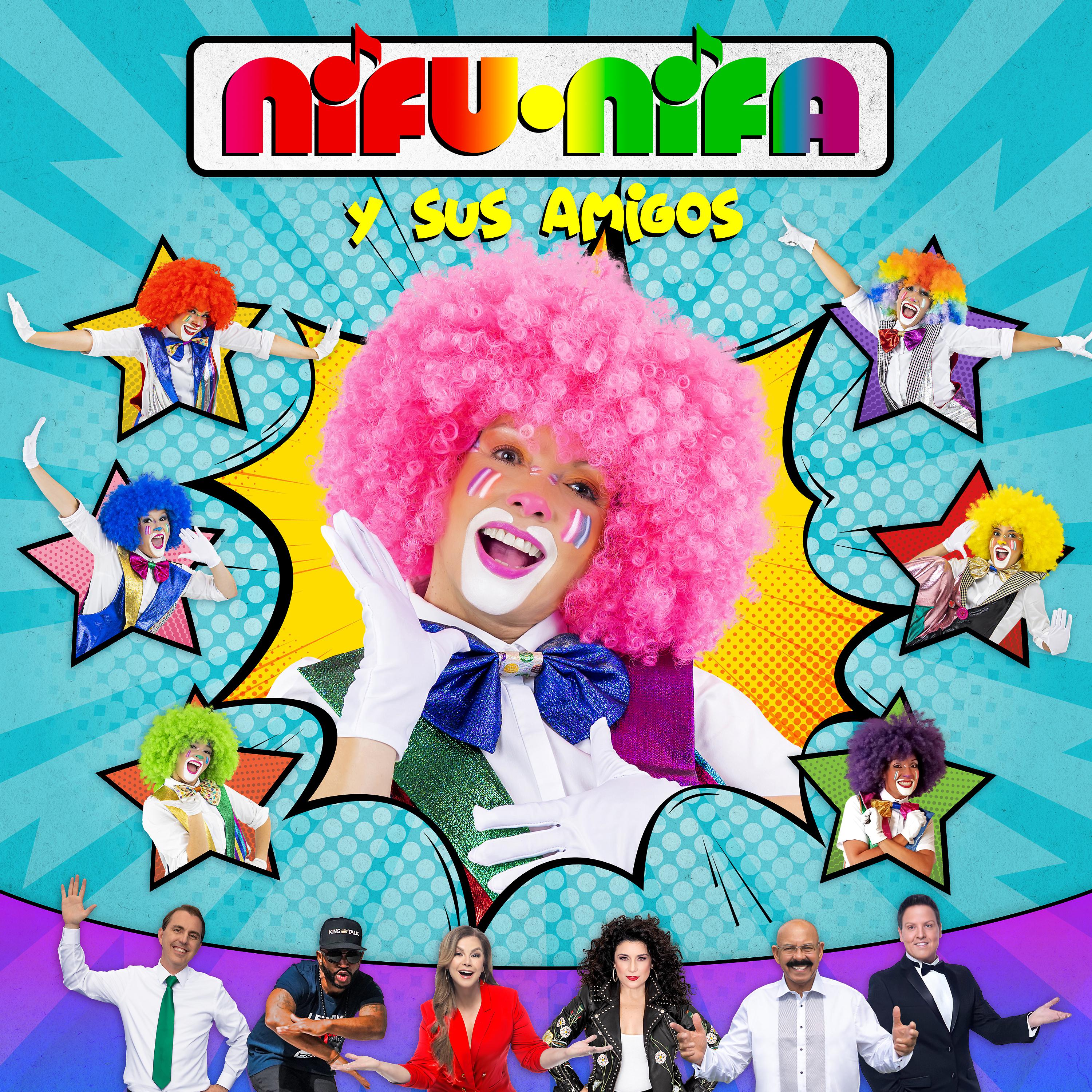 Постер альбома Payasitas Nifu Nifa y Sus Amigos