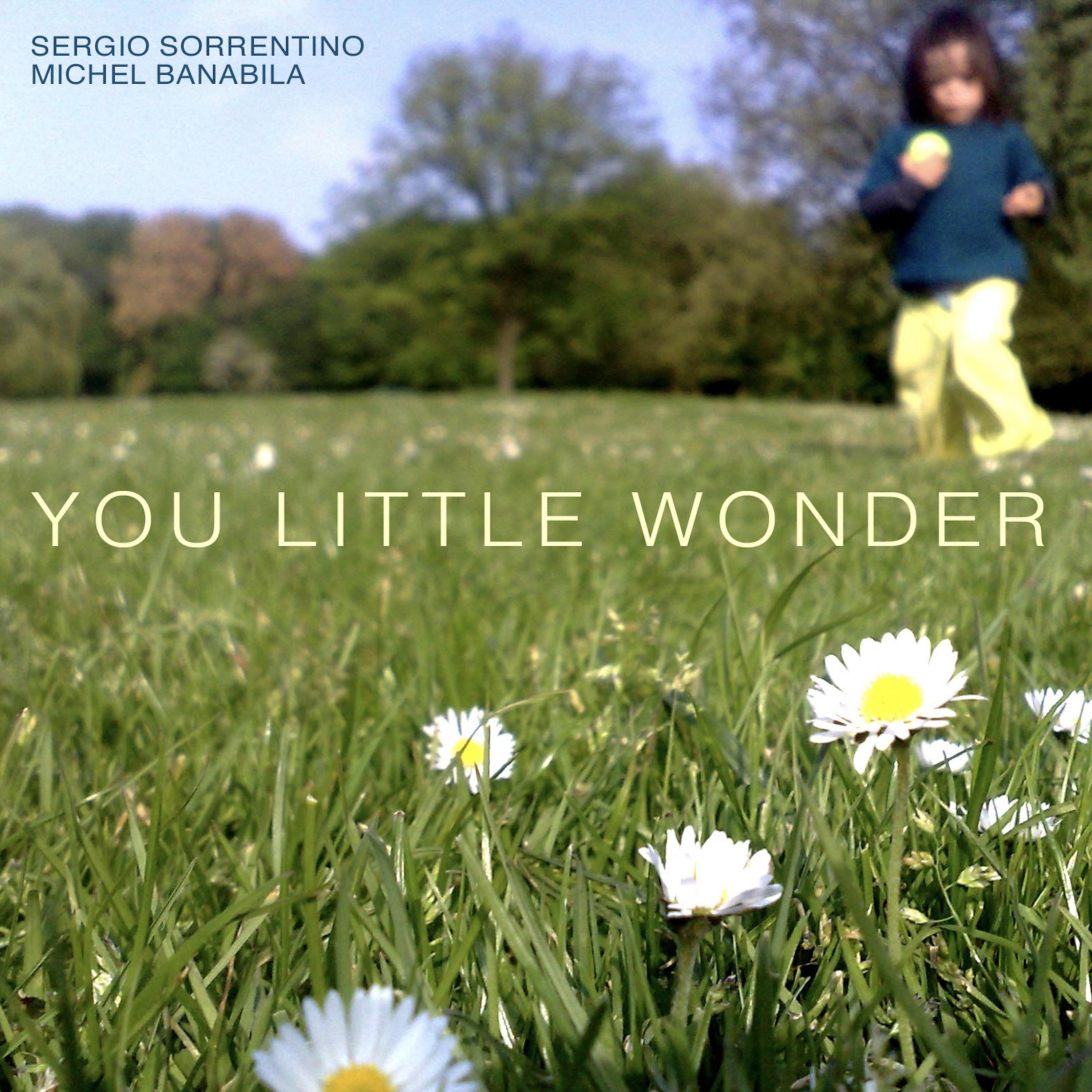 Постер альбома You Little Wonder (Lullaby) (Guitar Version)