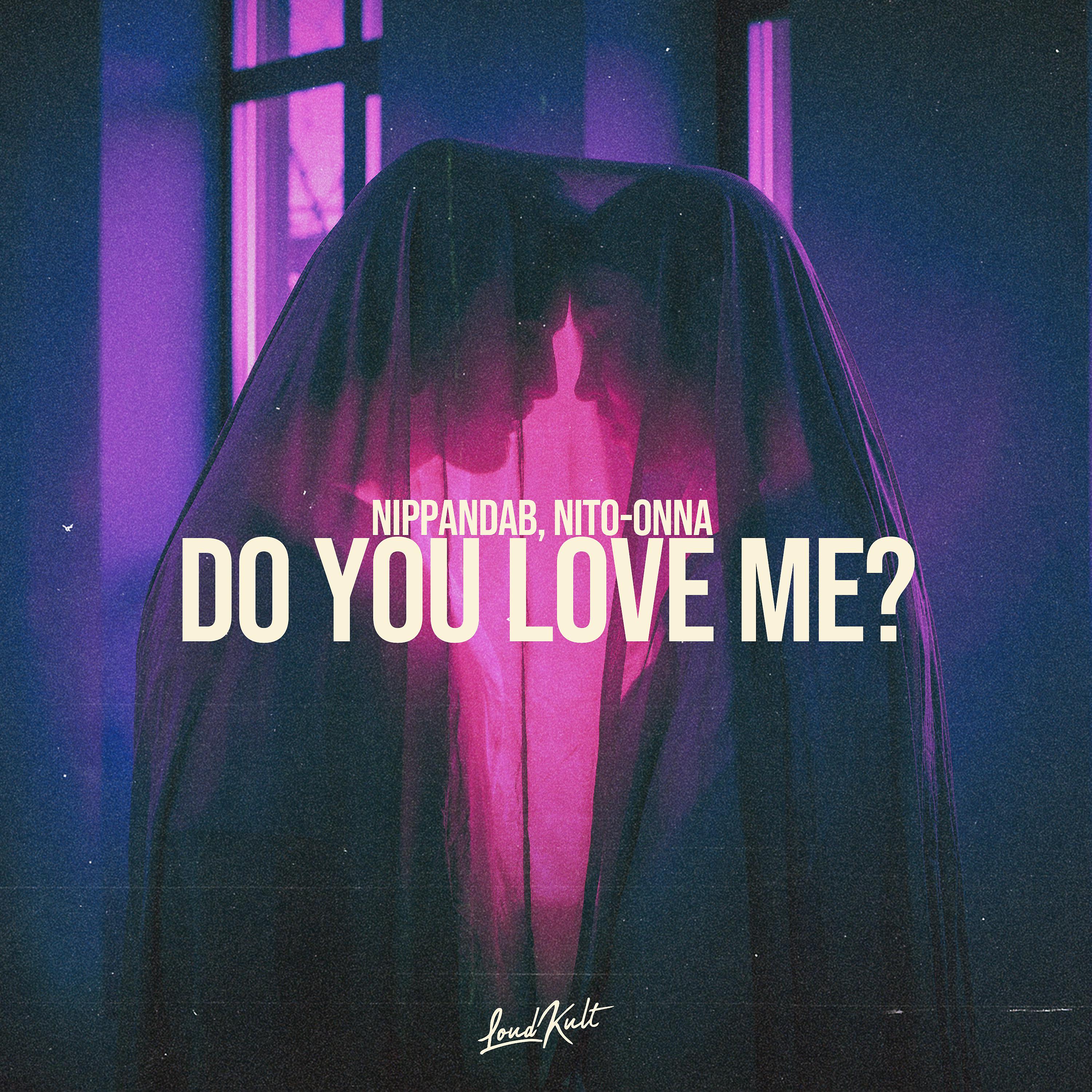 Постер альбома Do You Love Me?