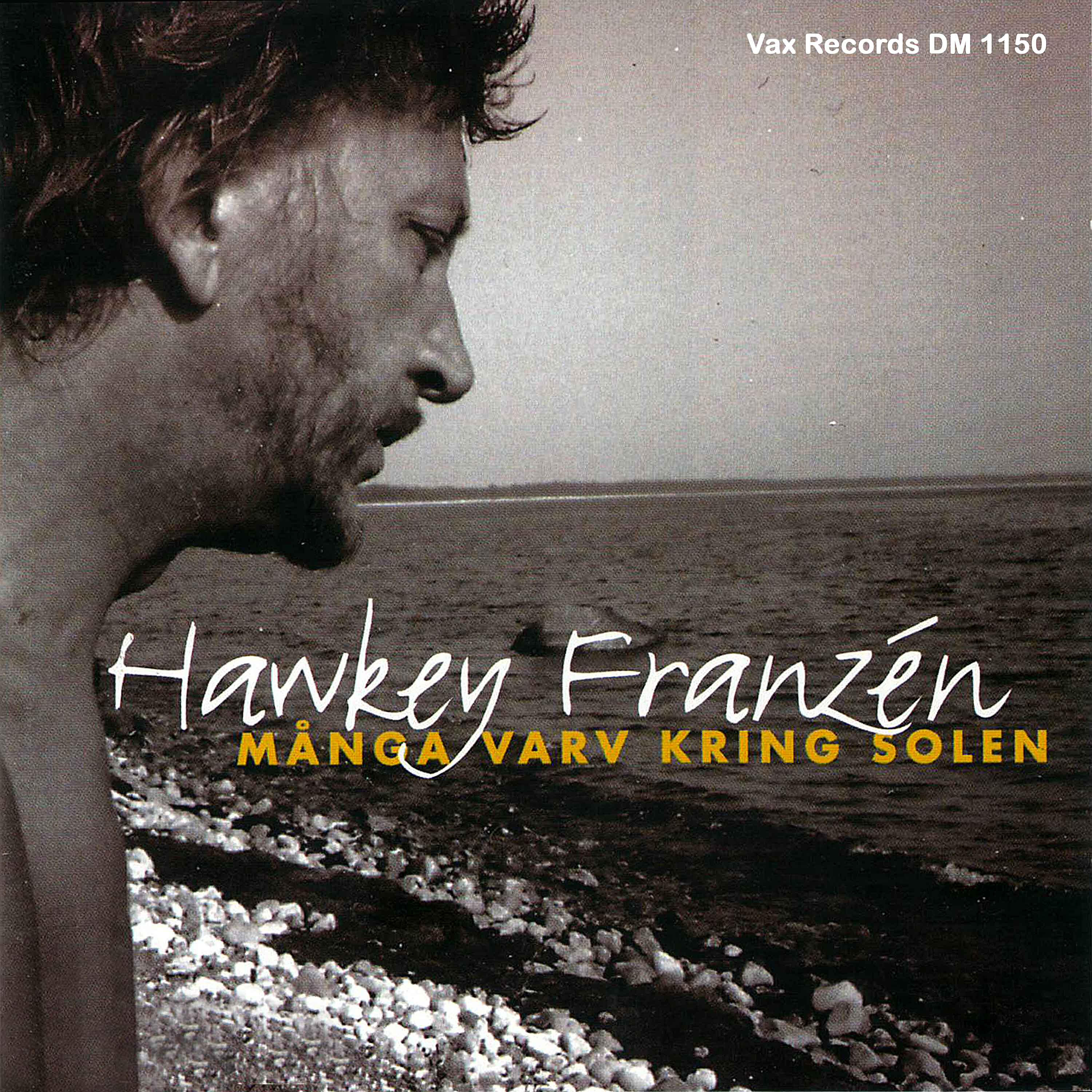 Hawkey Franzén - Minne från en resa genom Holland (Remastered)