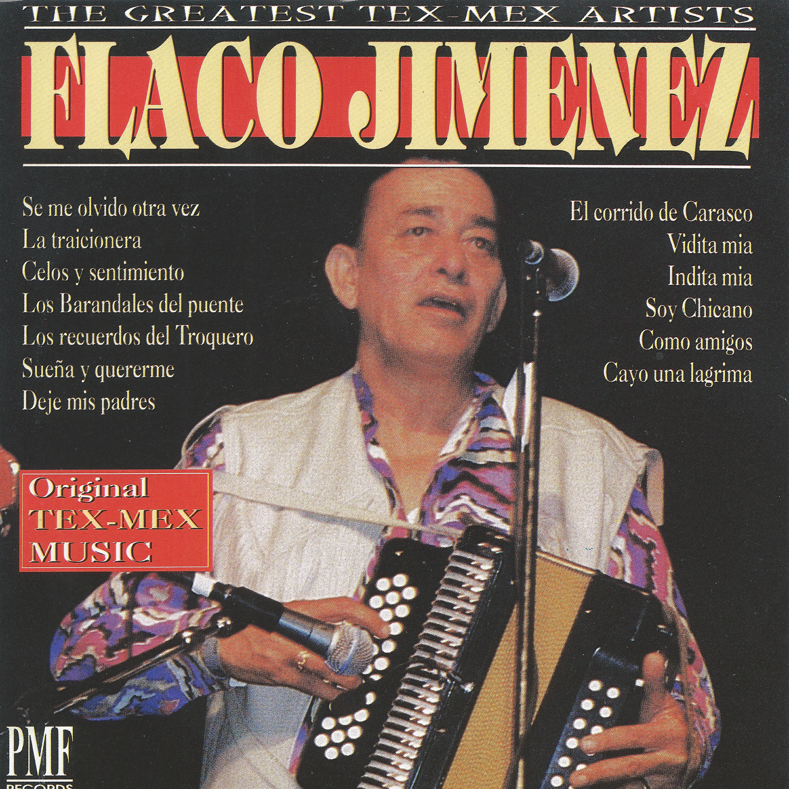 Flaco Jimenez - Sueña y Quererme